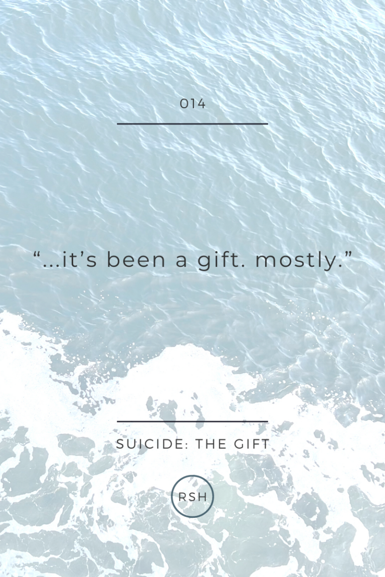 suicide: the gift