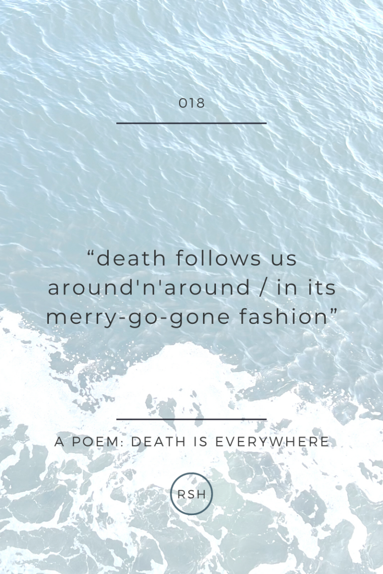 a poem: death is everywhere