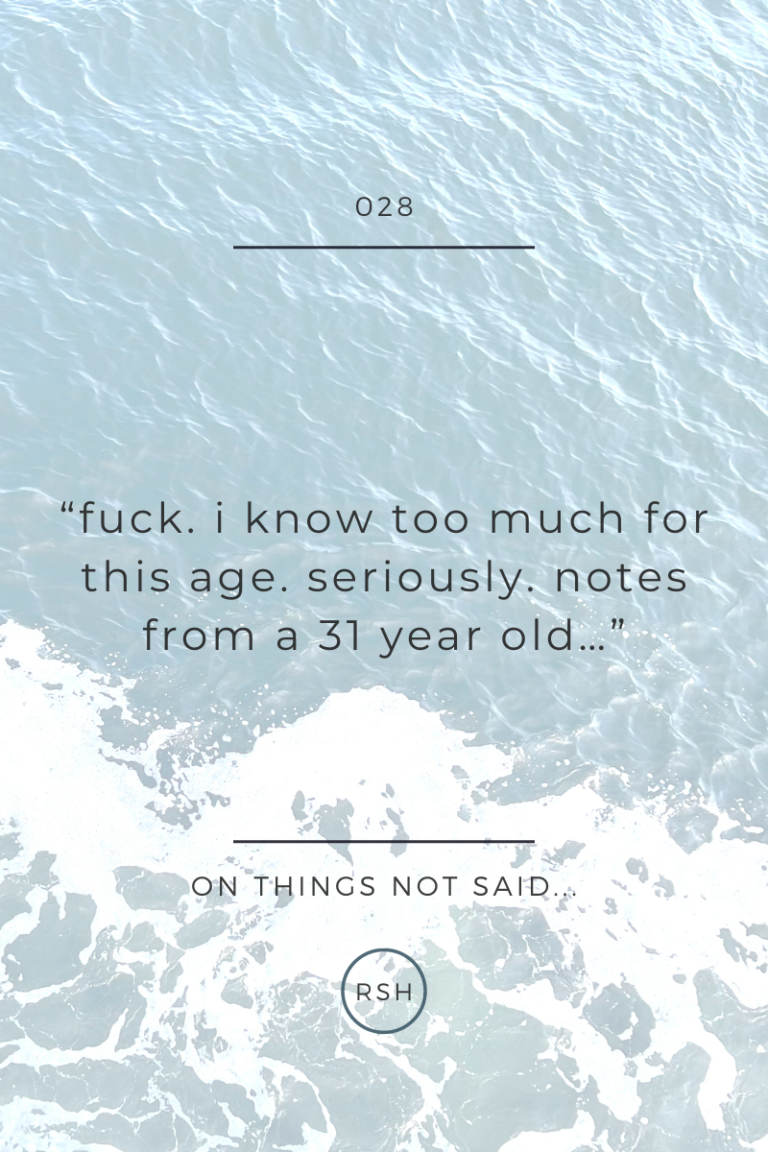 on things not said…